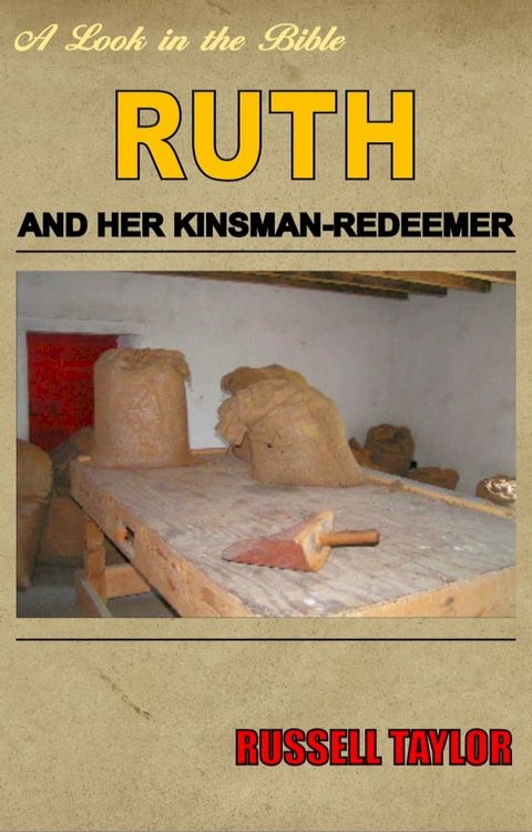 Ruth and her Kinsman Redeemer(Kobo/電子書)