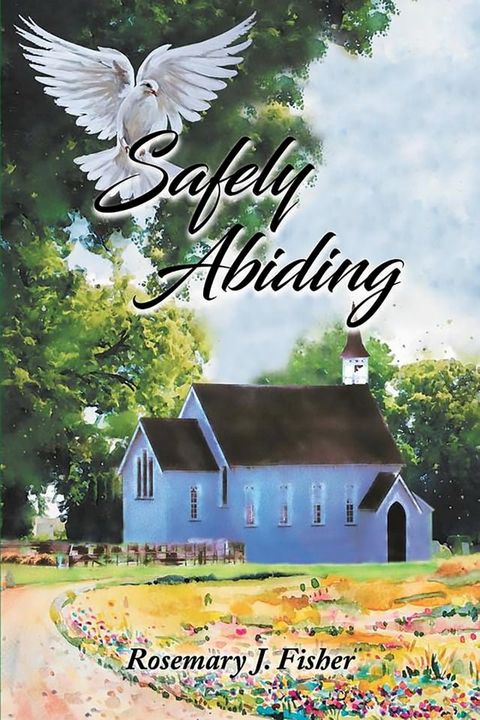 Safely Abiding(Kobo/電子書)