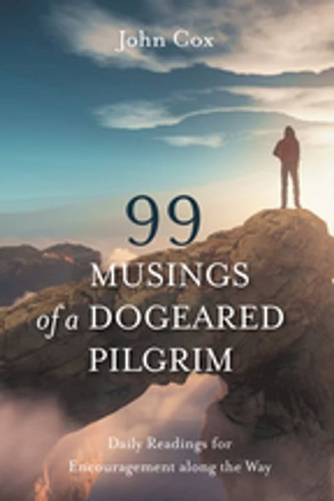 99 Musings of a Dogeared Pilgrim(Kobo/電子書)