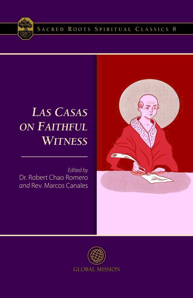  Las Casas on Faithful Witness(Kobo/電子書)