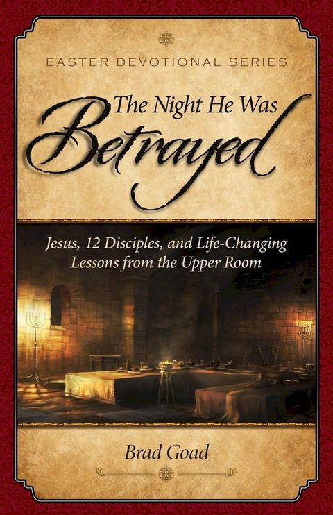 The Night He Was Betrayed(Kobo/電子書)