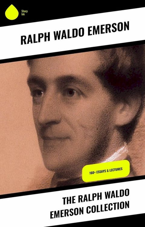 The Ralph Waldo Emerson Collection(Kobo/電子書)