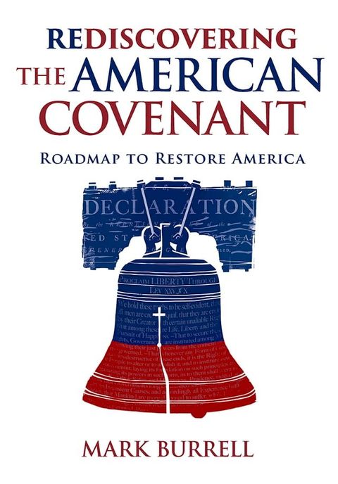 Rediscovering the American Covenant(Kobo/電子書)