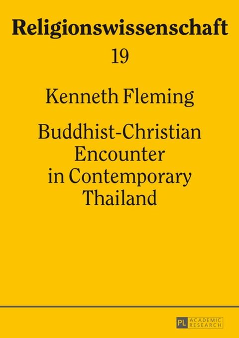 Buddhist-Christian Encounter in Contemporary Thailand(Kobo/電子書)