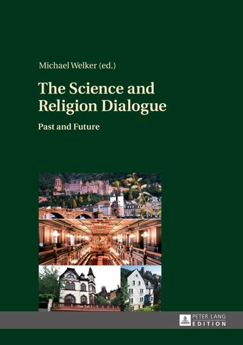 The Science and Religion Dialogue(Kobo/電子書)