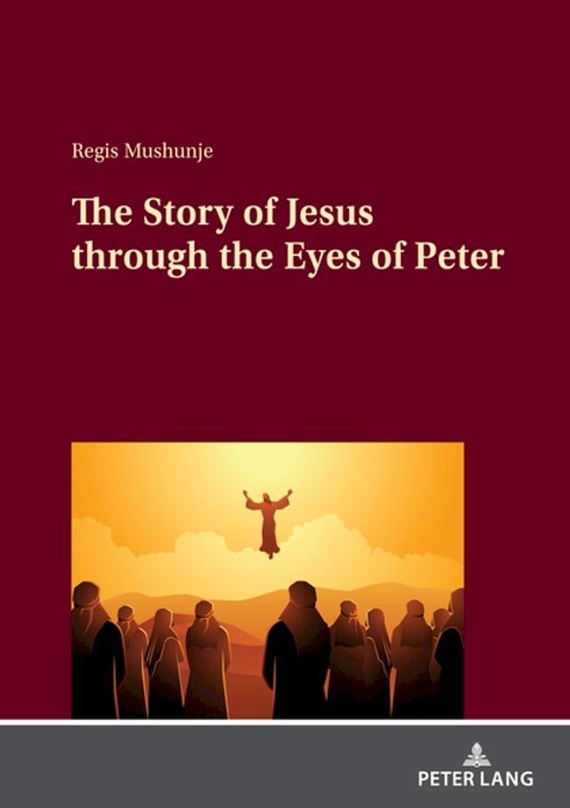  The Story of Jesus through the Eyes of Peter(Kobo/電子書)