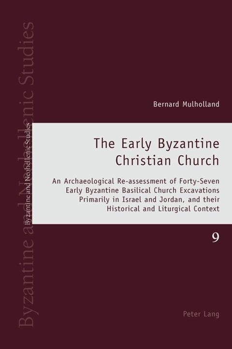 The Early Byzantine Christian Church(Kobo/電子書)