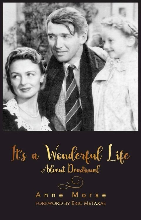 It's a Wonderful LIfe Advent Devotional(Kobo/電子書)