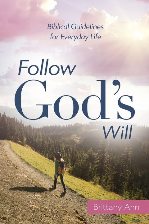 Follow God's Will(Kobo/電子書)