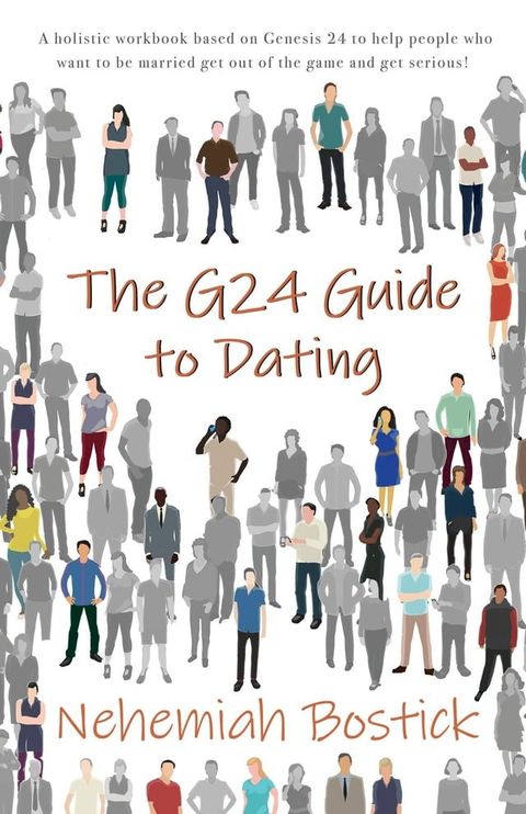 The G24 Guide to Dating(Kobo/電子書)