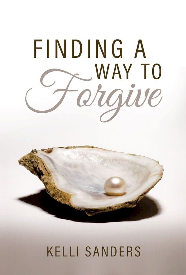  Finding a Way to Forgive(Kobo/電子書)