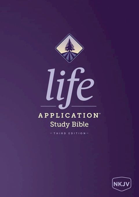 NKJV Life Application Study Bible, Third Edition(Kobo/電子書)