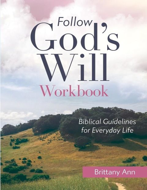 Follow God's Will [WORKBOOK](Kobo/電子書)