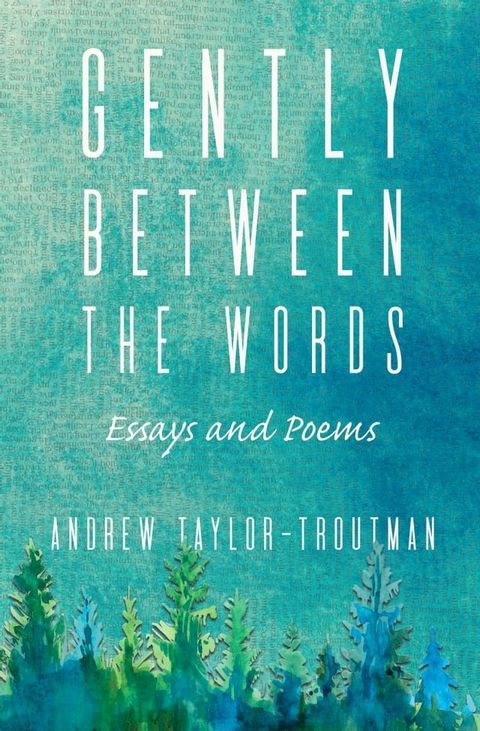 Gently Between the Words(Kobo/電子書)