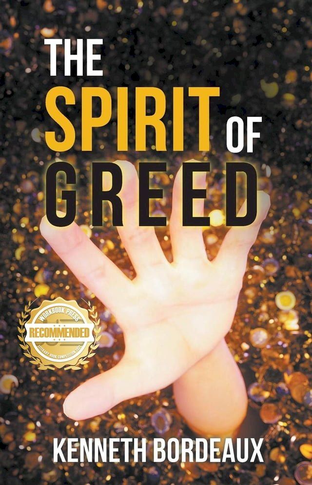  The Spirit of Greed(Kobo/電子書)