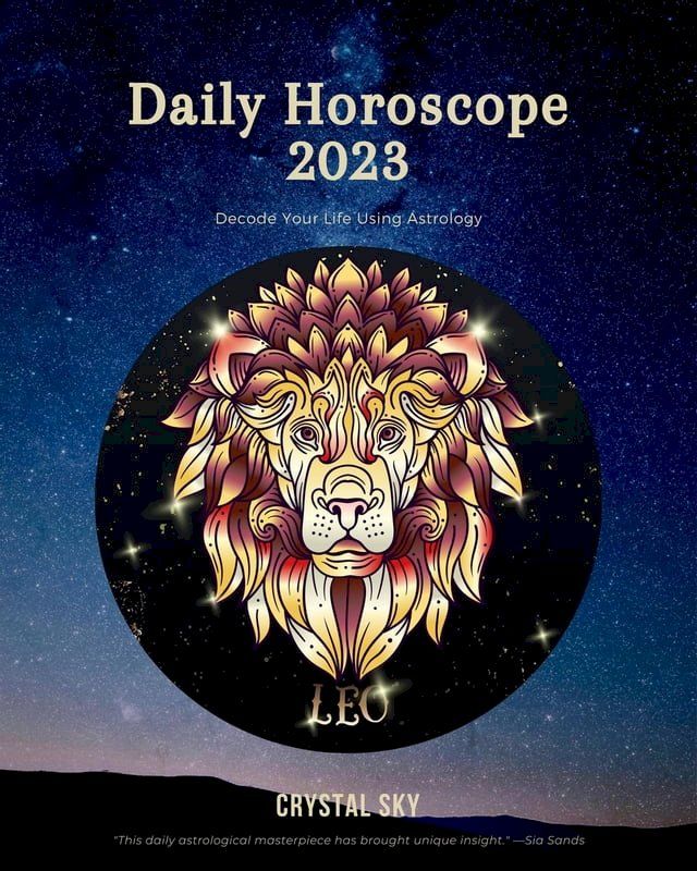  Leo Daily Horoscope 2023(Kobo/電子書)