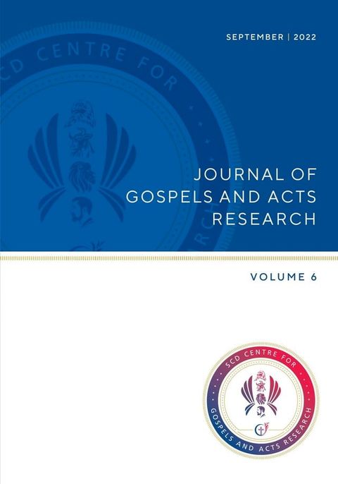 Journel of Gospels and Acts Research, Vol 6(Kobo/電子書)