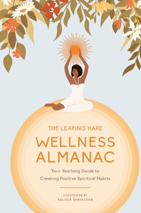 The Leaping Hare Wellness Almanac(Kobo/電子書)