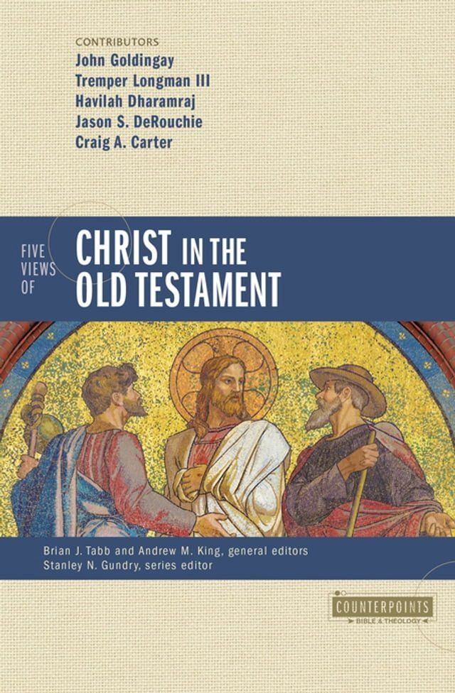  Five Views of Christ in the Old Testament(Kobo/電子書)