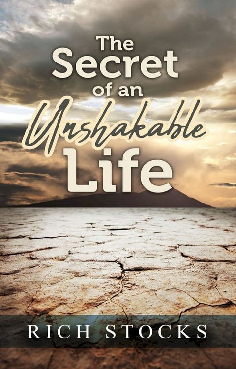 The Secret of an Unshakable Life(Kobo/電子書)