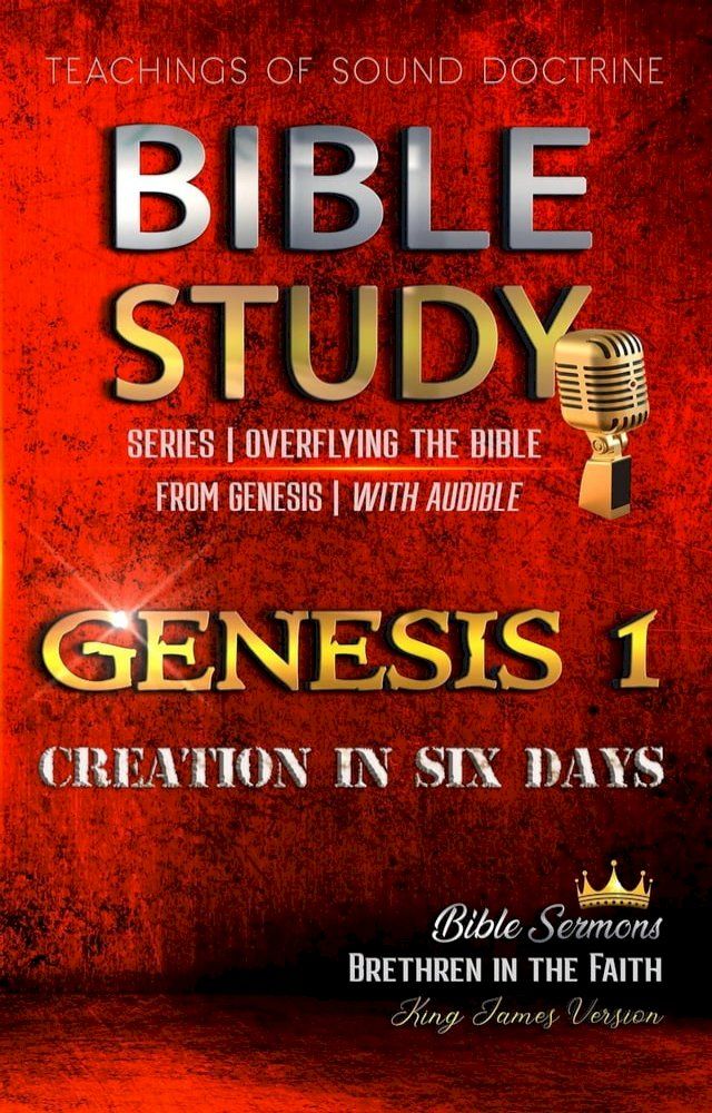  Bible Study: Genesis 1. Creation in Six Days(Kobo/電子書)