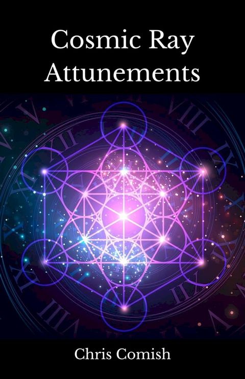 Cosmic Ray Attunements(Kobo/電子書)