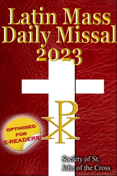 The Latin Mass Daily Missal 2023(Kobo/電子書)