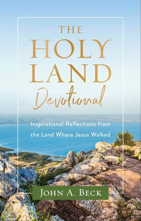 The Holy Land Devotional(Kobo/電子書)