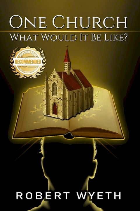 One Church What Would It Be Like?(Kobo/電子書)