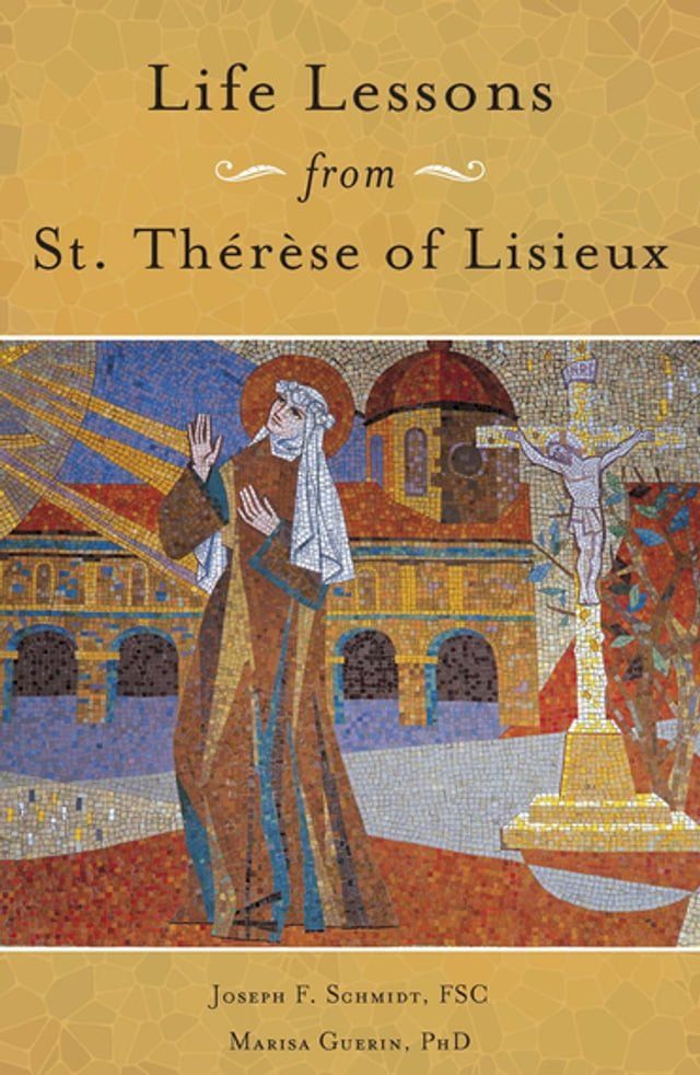  Life Lessons from Therese of Lisieux(Kobo/電子書)