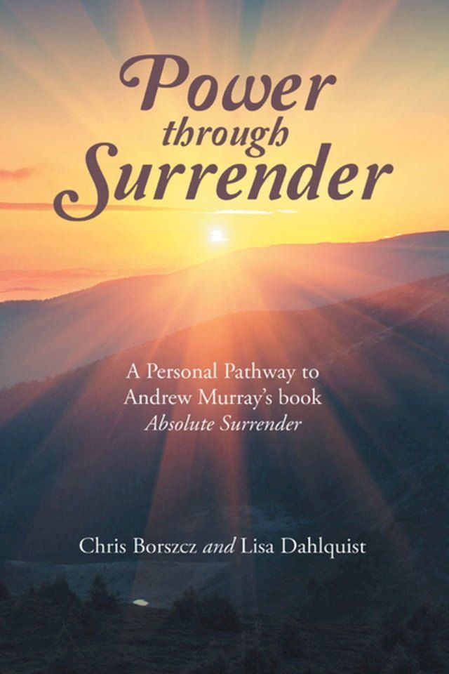  Power Through Surrender(Kobo/電子書)