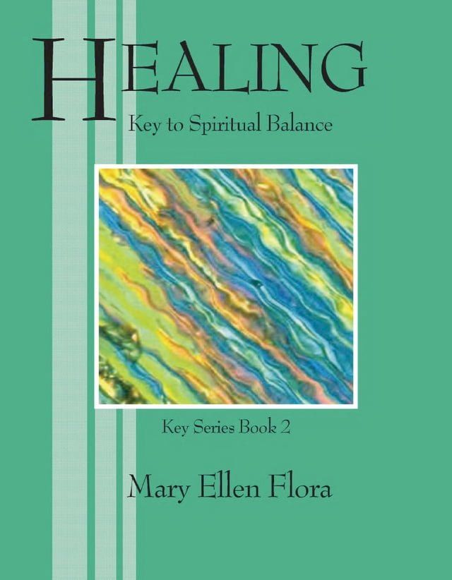  Healing: Key to Spiritual Balance(Kobo/電子書)