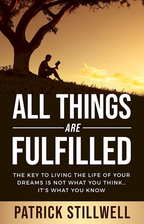 All Things Are Fulfilled(Kobo/電子書)