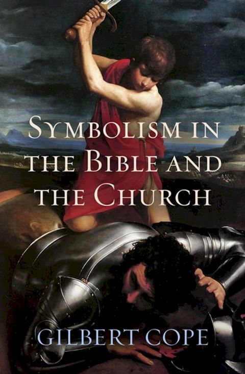 Symbolism in the Bible and Church(Kobo/電子書)