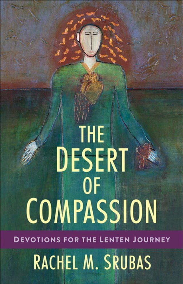  The Desert of Compassion(Kobo/電子書)