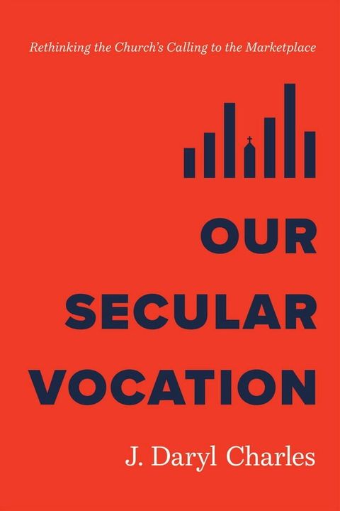 Our Secular Vocation(Kobo/電子書)