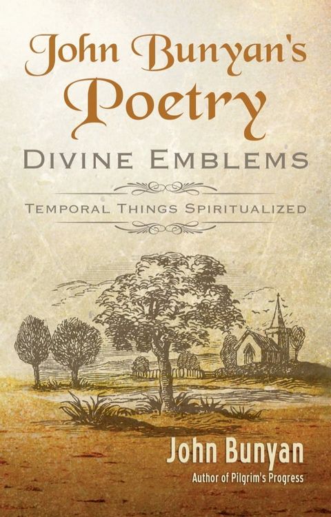 John Bunyan's Poetry: Divine Emblems(Kobo/電子書)