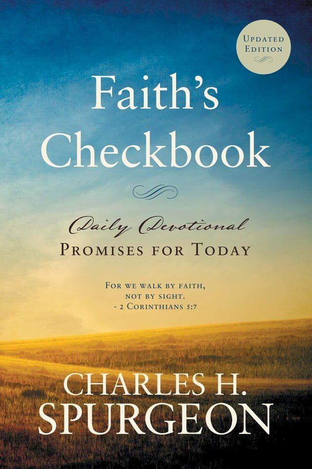  Faith’s Checkbook (Updated Edition) - Daily Devotional - Promises for Today(Kobo/電子書)