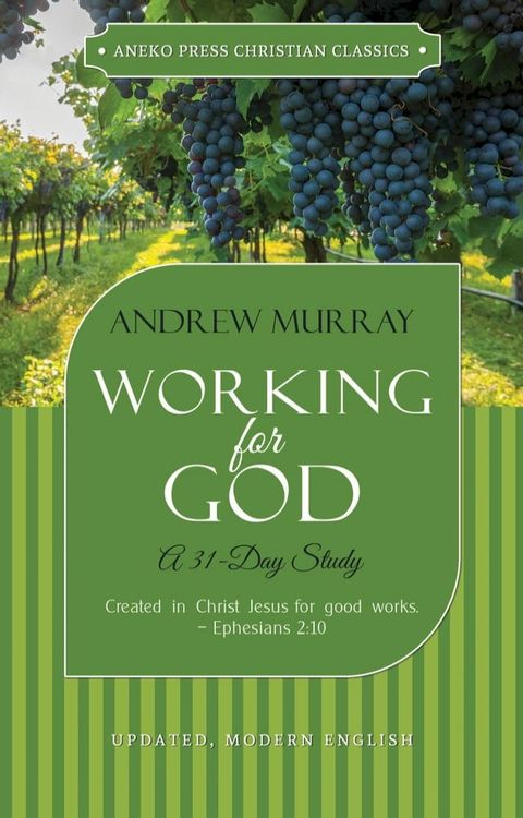 Working for God: A 31-Day Study(Kobo/電子書)