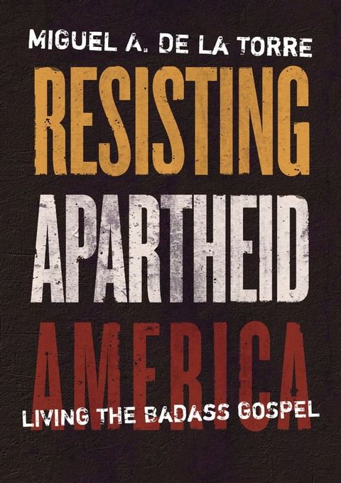 Resisting Apartheid America(Kobo/電子書)