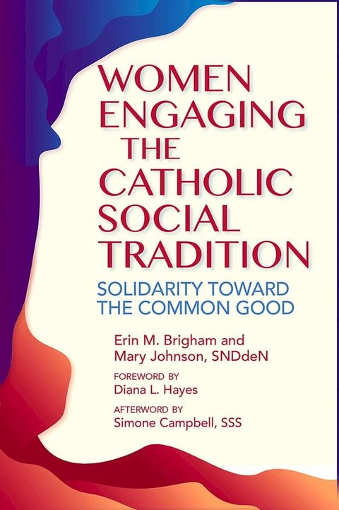 Women Engaging the Catholic Social Tradition(Kobo/電子書)