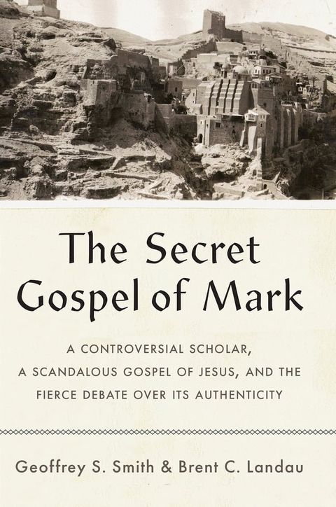 The Secret Gospel of Mark(Kobo/電子書)