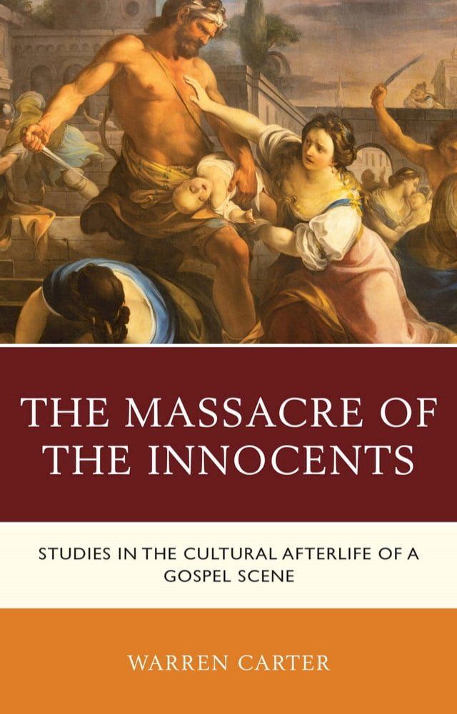  The Massacre of the Innocents(Kobo/電子書)