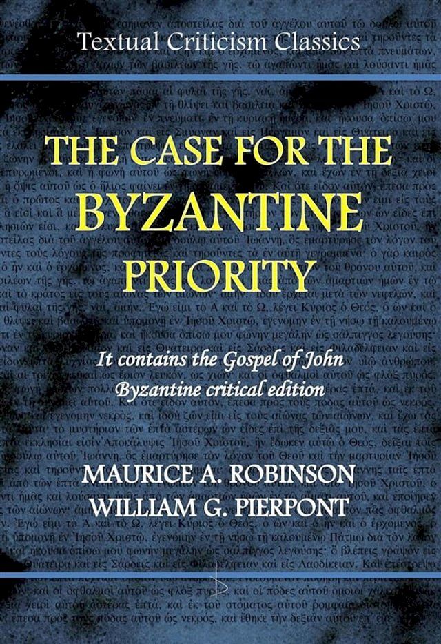  The Case for the Byzantine Priority(Kobo/電子書)