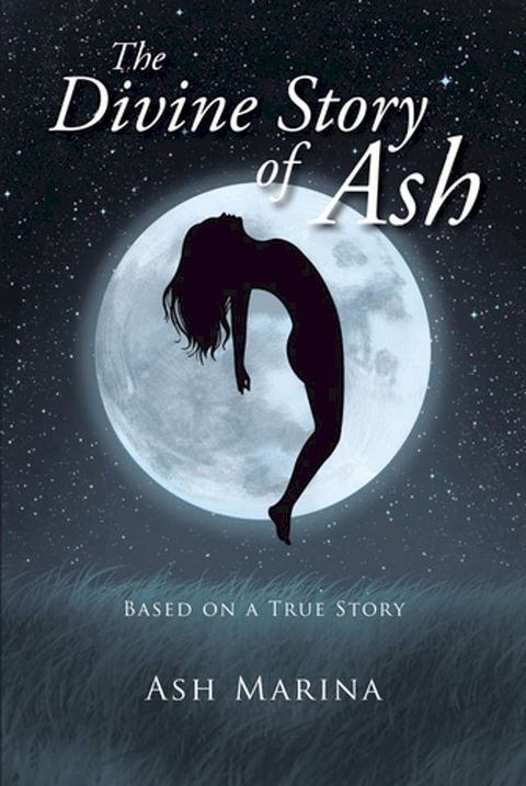 The Divine Story of Ash(Kobo/電子書)