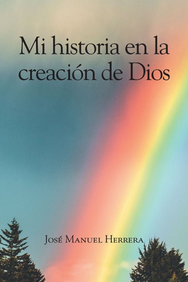  Mi historia en la creación de Dios(Kobo/電子書)