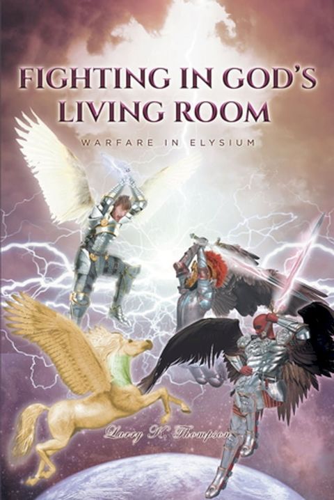 Fighting in God's Living Room(Kobo/電子書)