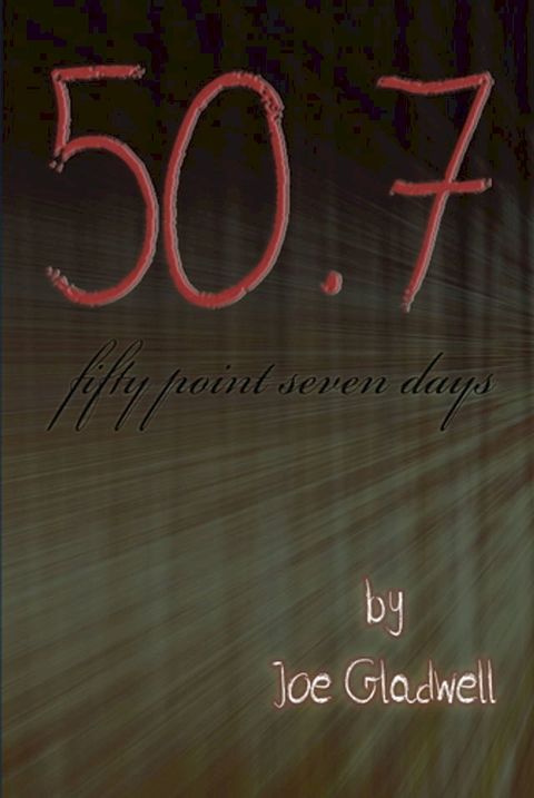 Fifty Point Seven Days(Kobo/電子書)