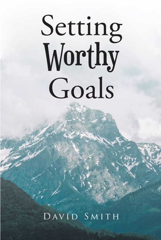  Setting Worthy Goals(Kobo/電子書)