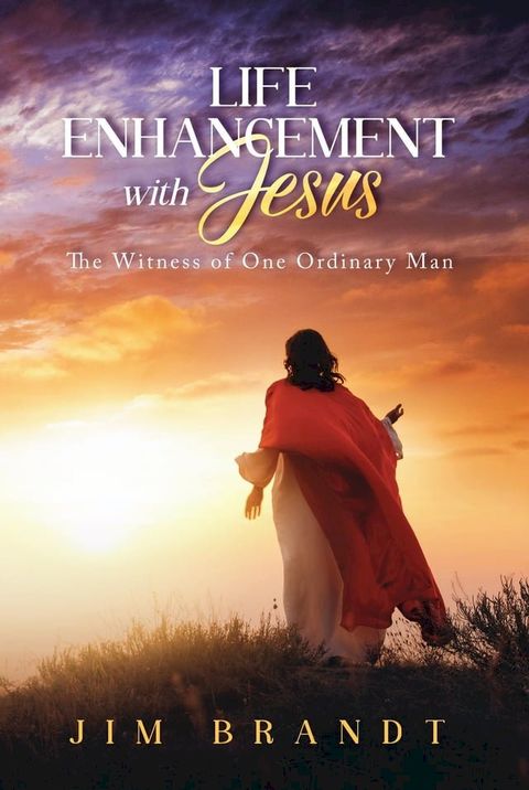 Life Enhancement With Jesus(Kobo/電子書)